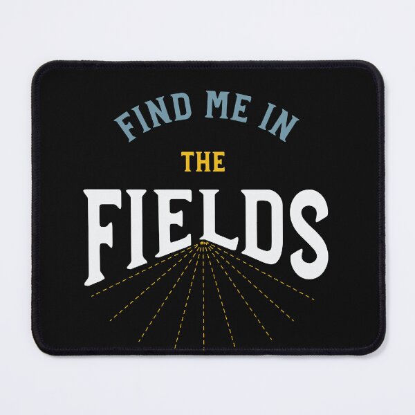 Item preview, Farmer Find Me In The Fields designed and sold by whyitsme.