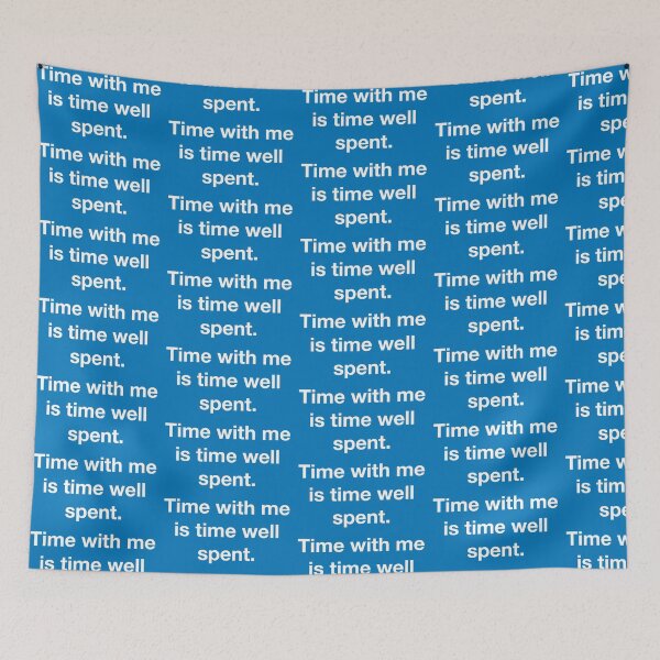 Item preview, time with me is time well spent designed and sold by bellascar5.