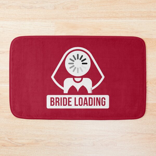 Item preview, Bride Loading (Hen Night / Bachelorette Party / White) designed and sold by MrFaulbaum.