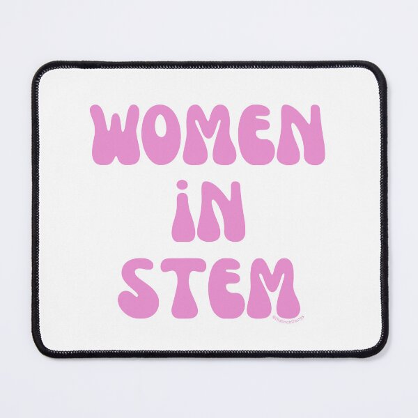 Item preview, Women in STEM. v14, science, technology, engineering, and math |  @lilsboobthangs designed and sold by lilsboobthangs.