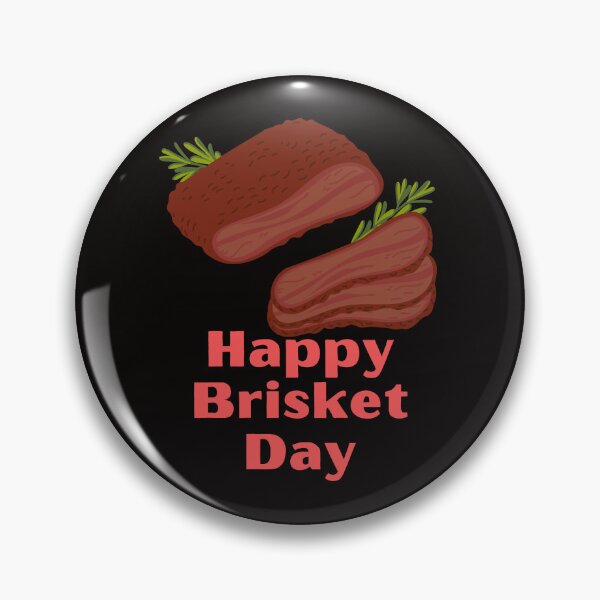 Item preview, Brisket Day designed and sold by Simo0455.