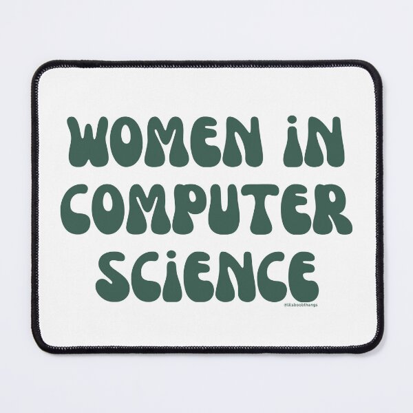 Item preview, Women in computer science, women in com sci, females in tech, v11 | @lilsboobthangs designed and sold by lilsboobthangs.