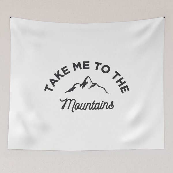 Item preview, TAKE ME TO THE MOUNTAINS designed and sold by SticerOcean.