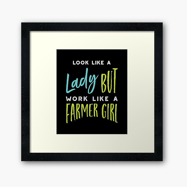 Item preview, Womens Farming Saying for Farmer Girl designed and sold by whyitsme.
