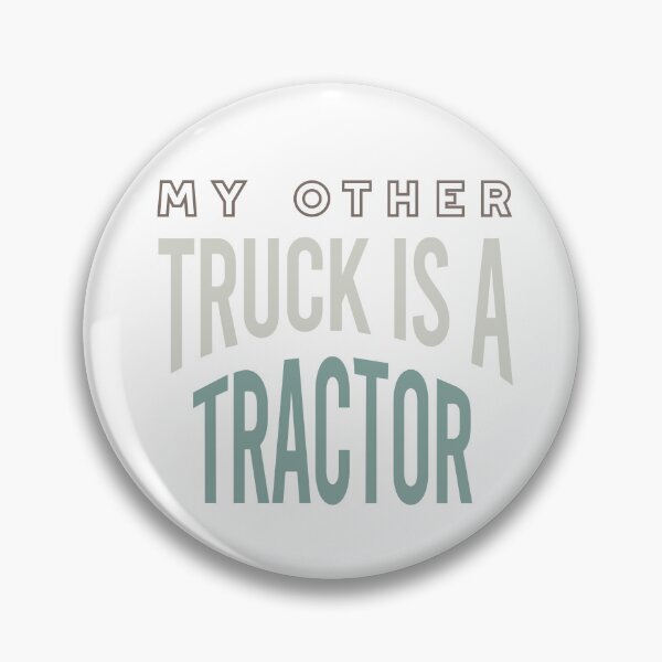 Item preview, Farming My Other Truck is a Tractor designed and sold by whyitsme.