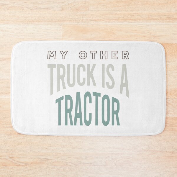 Item preview, Farming My Other Truck is a Tractor designed and sold by whyitsme.