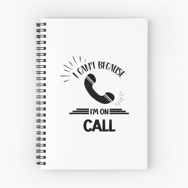Item preview, I Can't Because I'm on Call designed and sold by storefoxmix.