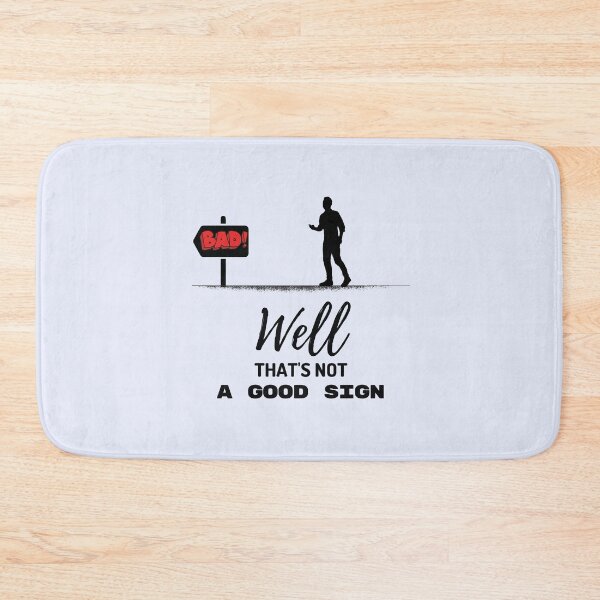 Item preview, Well that's not a good sign Classic T-Shirt designed and sold by StoreSB.