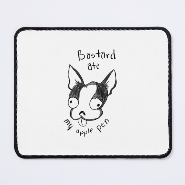 Item preview, Bastard ate my pen designed and sold by Phoebe Brown.