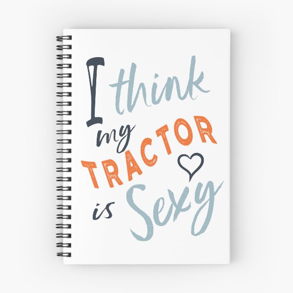 Item preview, Funny Farming I Think My Tractor is Sexy designed and sold by whyitsme.