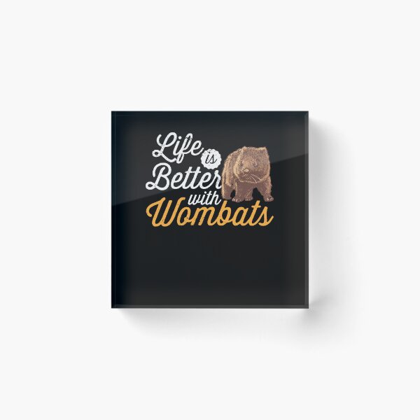 Item preview, Life is better with wombat Australia marsupial designed and sold by madgrfx.
