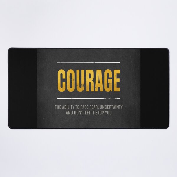 Item preview, Courage Motivation designed and sold by My Digital Mind.