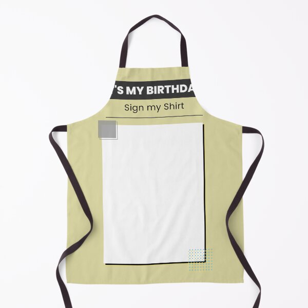 Item preview, It's My Birthday Sign My Shirt Essential T-Shirt designed and sold by StoreSB.