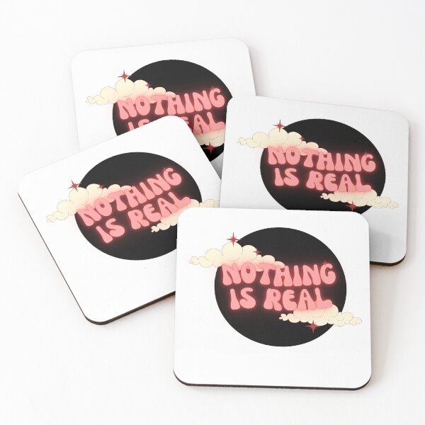 Item preview, Nothing Is Real designed and sold by Moss and Myth.