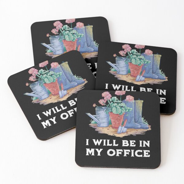 Item preview, I will Be in my Office Gardener designed and sold by WhistlingSnail.