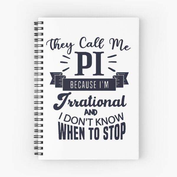 Item preview, They Call Me Pi Because I'm Irrational | Pi Teacher designed and sold by EliteSayings.