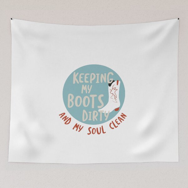 Item preview, Farming Keeping My Boots Dirty and My Soul Clean designed and sold by whyitsme.