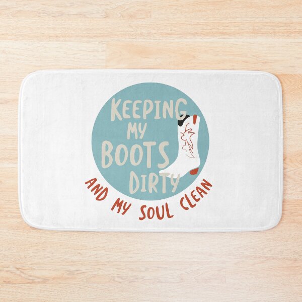 Item preview, Farming Keeping My Boots Dirty and My Soul Clean designed and sold by whyitsme.