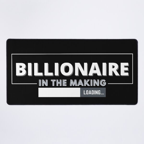 Item preview, Billionaire Loading designed and sold by KingsManKind.
