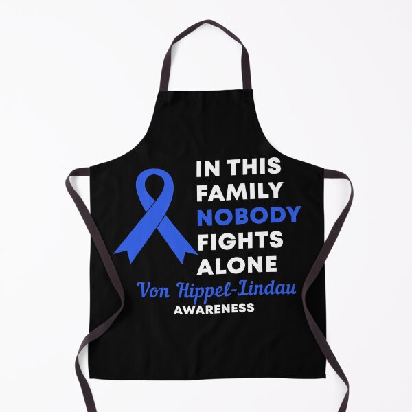 Item preview, In This Family Nobody Fights Alone Von Hippel-Lindau Awareness designed and sold by Color-Sparkle.