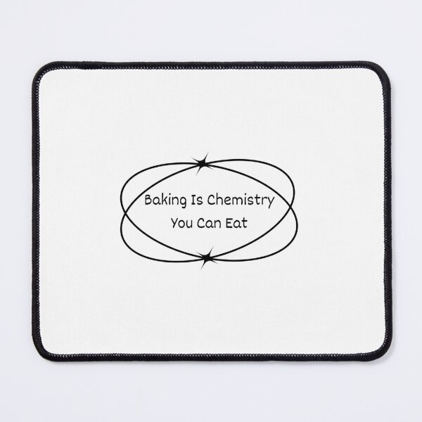 Item preview, Baking Is Chemistry You Can Eat designed and sold by erion-store.