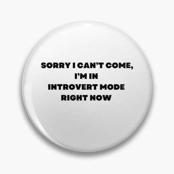 Item preview, Relatable Anxious Introverted Quote, for shy and introverted people  designed and sold by haRexia.