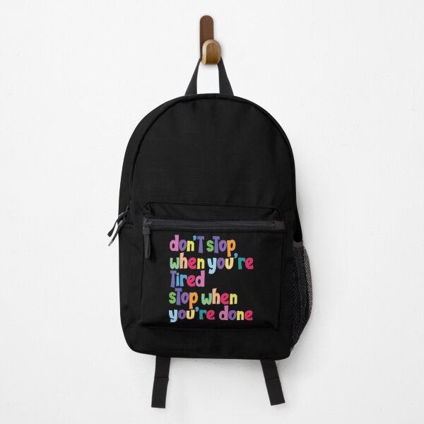 Item preview, Don't stop when you're tired stop when you're done designed and sold by Best-Designers.