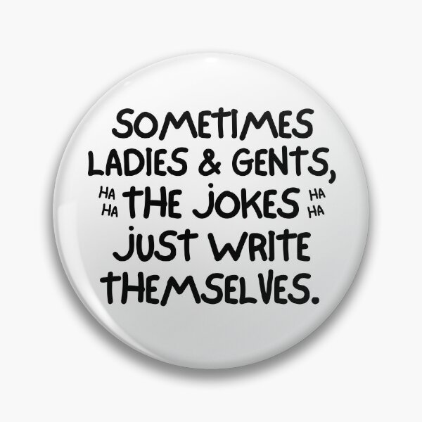 Item preview, Sometimes, the jokes just write themselves. designed and sold by mksjr.