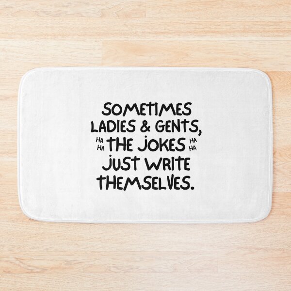 Item preview, Sometimes, the jokes just write themselves. designed and sold by mksjr.