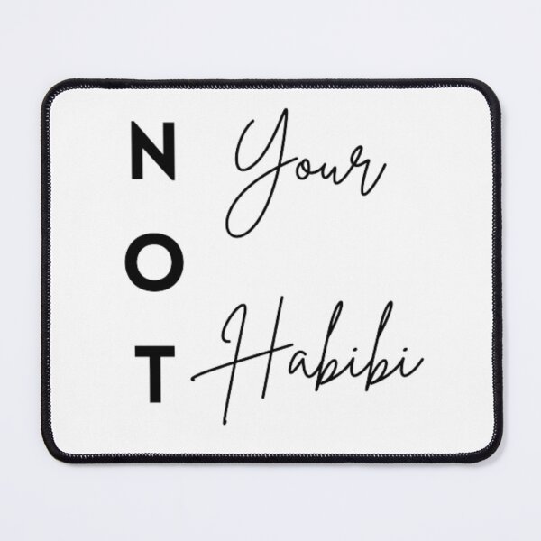 Item preview, Not your habibi designed and sold by TeePassion.