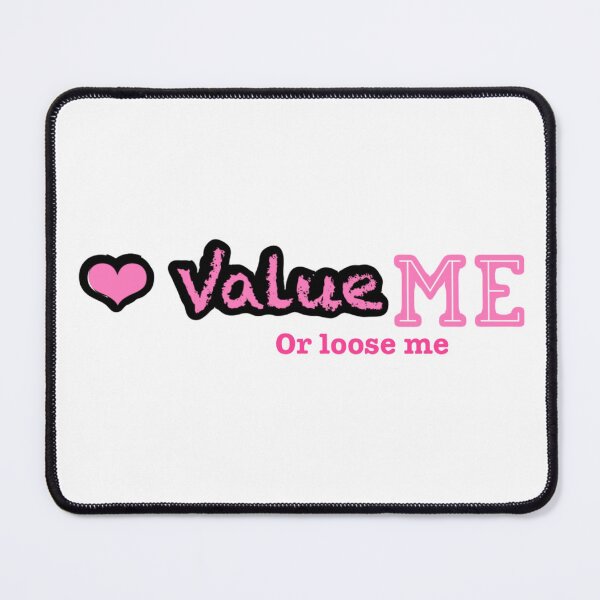 Item preview, Value me designed and sold by Gigglyvibes.