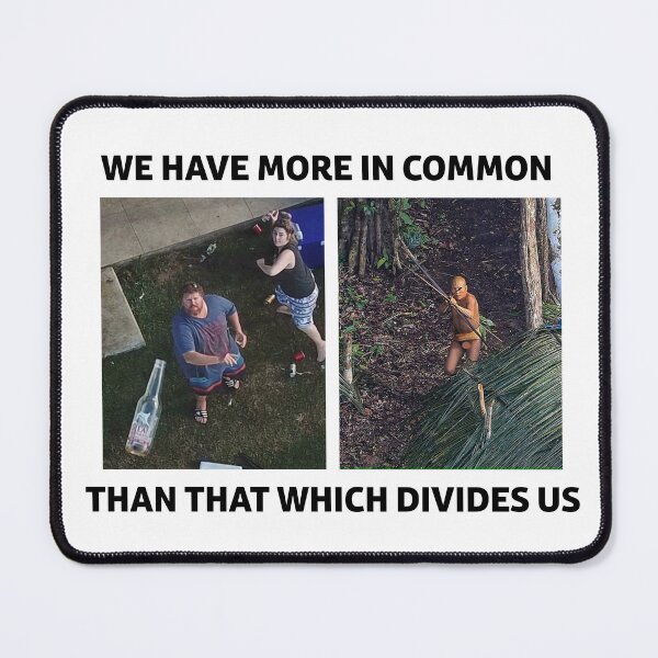 Item preview, We Have More In Common designed and sold by HiWaves.