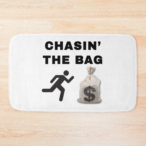 Item preview, Chasin' the Bag designed and sold by ssbmjacks.