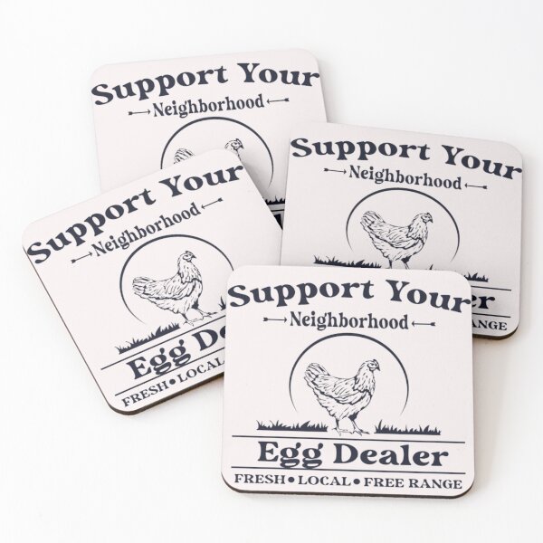 Item preview, support your local egg dealers designed and sold by EliteSayings.