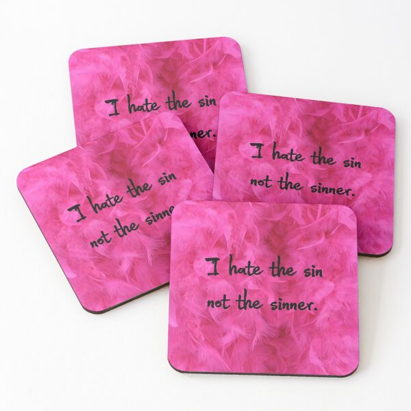 Item preview, Quote - I hate the sin, not the sinner designed and sold by Marija Barisic.