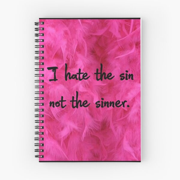 Item preview, Quote - I hate the sin, not the sinner designed and sold by Marija Barisic.