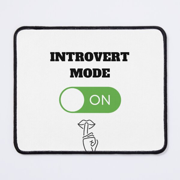 Item preview, Funny ‘Introvert Mode On’ Gifts For Shy, Introverts, Proud Geeks and Nerdy People  designed and sold by haRexia.