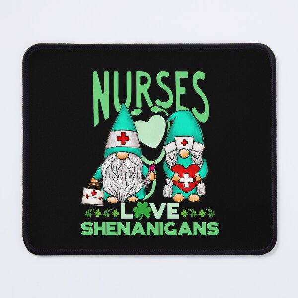Item preview, Nurses Love Shenanigans designed and sold by Affyboss6.