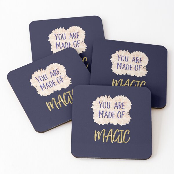 Item preview, You Are Made of Magic Quote designed and sold by Peace502.