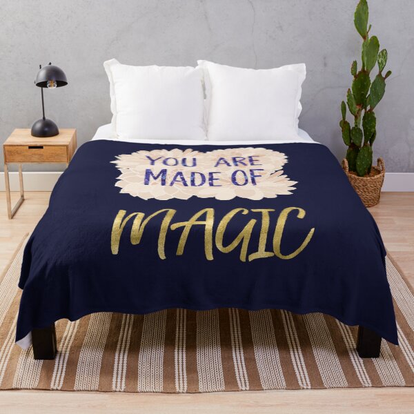 Item preview, You Are Made of Magic Quote designed and sold by Peace502.
