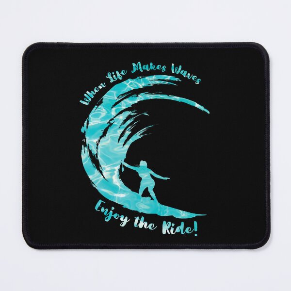 Item preview, When Life Makes Waves Enjoy the Ride designed and sold by Caregiverology.