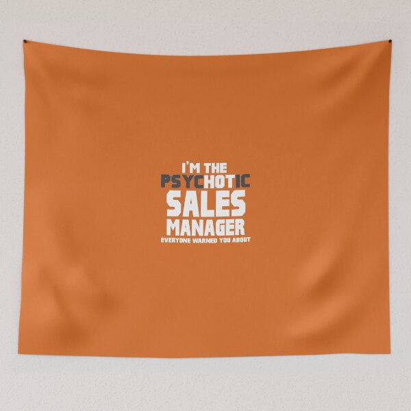 Item preview, I'm The Psychotic (Hot) Sales Manager designed and sold by AlwaysAwesome.