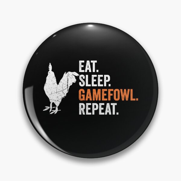 Item preview, Eat Sleep Gamefowl Repeat Gamefowl Cock Fighting designed and sold by ZzCorezZ.