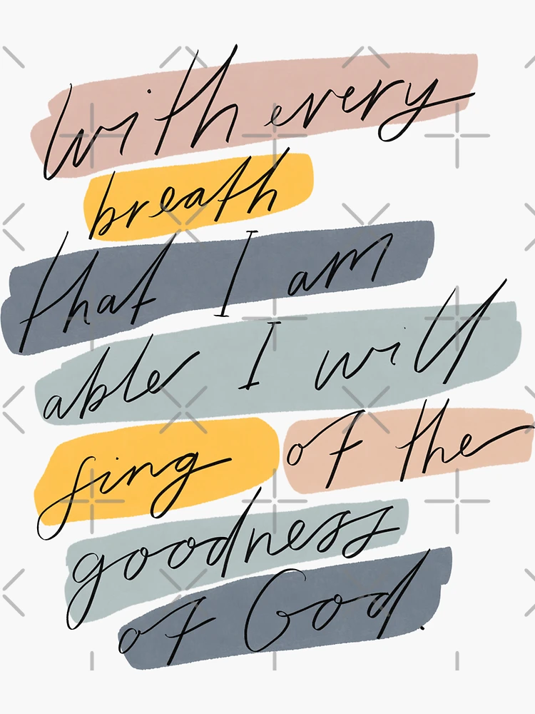 Worship Lyrics - With every breath that I am able I will