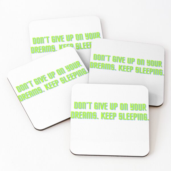 Item preview, Don't give up on your dreams. Keep sleeping. designed and sold by talessia.