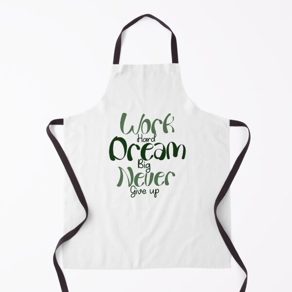 Item preview, Work hard dream big never give up designed and sold by Manar Altaweel.