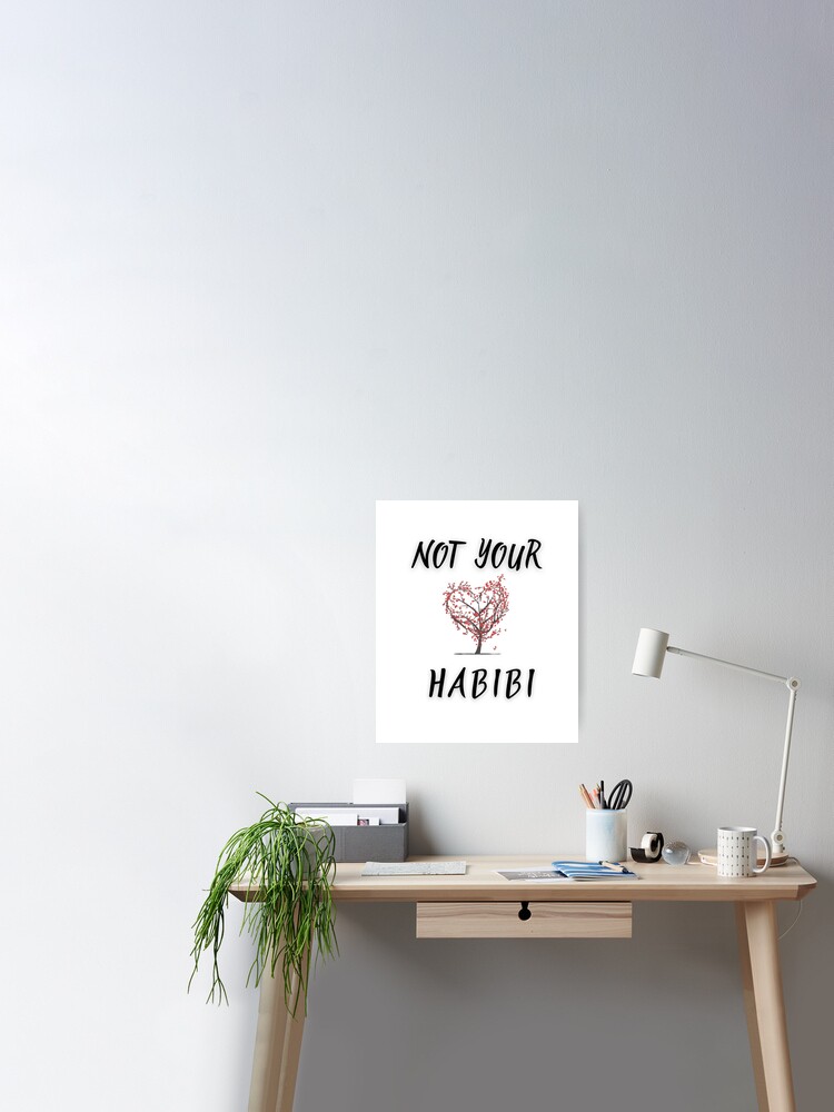 Not Your Habibi Funny Arabic Poster for Sale by Ettaouil