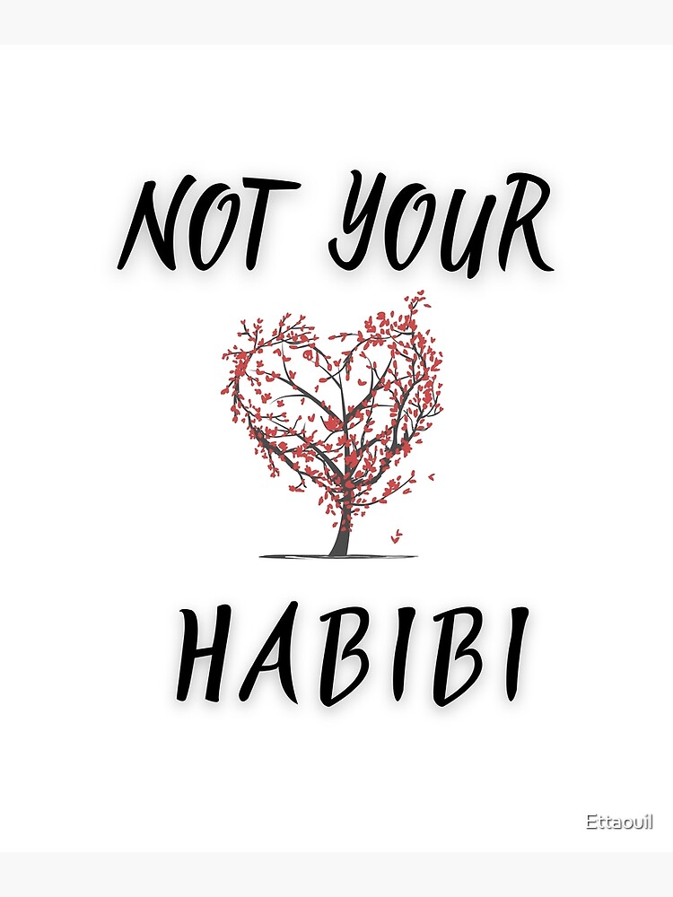 Not Your Habibi Funny Arabic Poster for Sale by Ettaouil