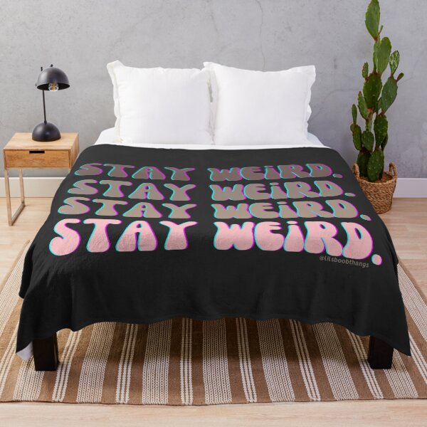 Item preview, Stay Weird, v7a, back | @lilsboobthangs designed and sold by lilsboobthangs.