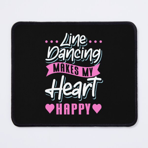 Item preview, Line Dancing Makes My Heart Happy designed and sold by Betsytiptoe.